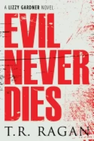 Image of evil never dies