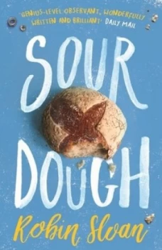 Image of Sourdough by Robin Sloan