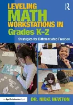 Image of leveling math workstations in grades k 2 strategies for differentiated prac