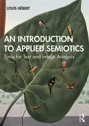 Image of An Introduction to Applied Semiotics Tools for Text and Image Analysis