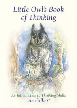 Image of Little owls book of thinking by Ian Gilbert