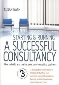 Image of Starting and Running a Successful Consultancy by Susan Nash Paperback