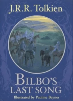 Image of Bilbos Last Song by J R R Tolkien Hardback