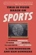 Image of this is your brain on sports the science of underdogs the value of rivalry