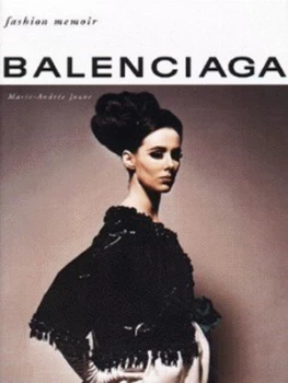Image of Balenciaga by Marie-Andree Jouve Hardback