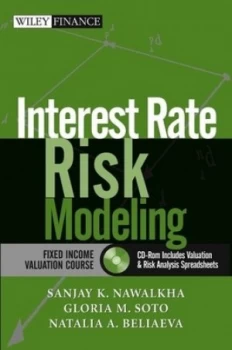 Image of Interest Rate Risk Modeling by Sanjay K. Nawalkha Hardback