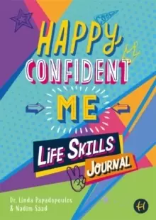 Image of Happy Confident Me Life Skills Journal : 60 activities to develop 10 key Life Skills