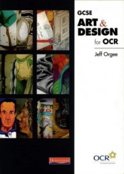 Image of Gcse Art and Design for Ocr by Jeff Orgee Book