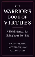 Image of warriors book of virtues a field manual for living your best life