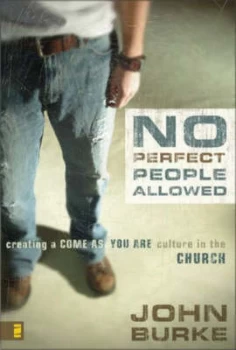 Image of No Perfect People Allowed by John Burke Paperback
