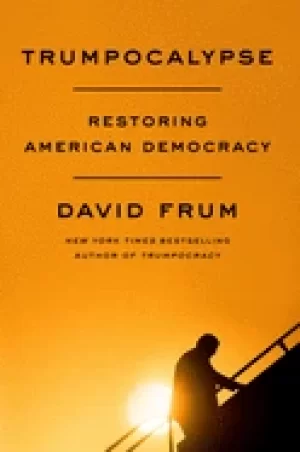 Image of trumpocalypse restoring american democracy