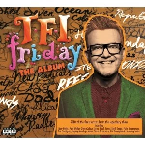 Image of TFI Friday The Album Explicit CD