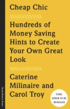 Image of cheap chic hundreds of money saving hints to create your ow