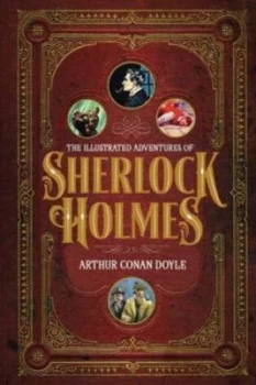 Image of The Illustrated Adventures of Sherlock Holmes by Arthur Conan Doyle Hardback