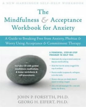 Image of The Mindfulness and Acceptance Workbook for Anxiety by Georg H. Eifert Paperback