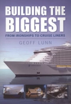 Image of Building the Biggest by Geoff Lunn Paperback