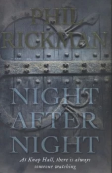 Image of Night After Night by Phil Rickman Hardback