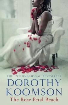 Image of The Rose Petal Beach by Dorothy Koomson Book