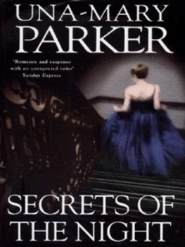 Image of Secrets of the Night by Una-Mary Parker Hardback