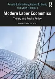 Image of Modern Labor Economics Theory and Public Policy