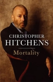 Image of Mortality by Christopher Hitchens Hardback