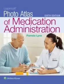 Image of Lippincott Photo Atlas of Medication Administration