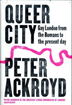 Image of Queer City by Peter Ackroyd Hardback