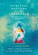 Image of spiritual rhythms for the enneagram a handbook for harmony and transformati