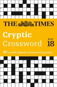Image of The Times Cryptic Crossword Book 18 : 80 World-Famous Crossword Puzzles