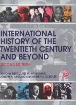 Image of International History of the Twentieth Century and beyond by Antony Best Paperback