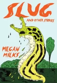 Image of Slug And Other Stories