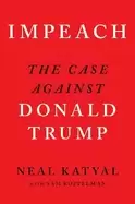 Image of impeach the case against donald trump