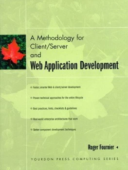Image of A Methodology for Client/server and Web Application Development by Roger Fournier Paperback
