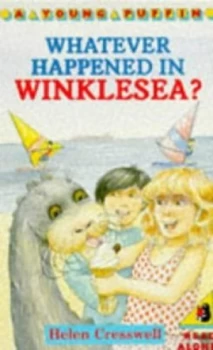 Image of Whatever Happened in Winklesea by Helen Cresswell and Shoo Rayner Paperback