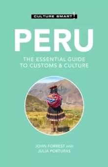 Image of Peru - Culture Smart! : The Essential Guide to Customs & Culture