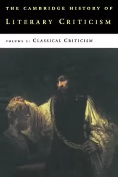 Image of The Cambridge history of literary criticism Vol 1 Classical criticism by George A. Kennedy