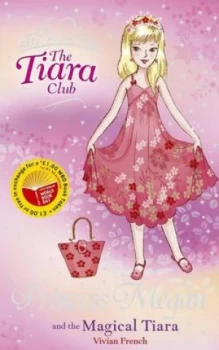 Image of Princess Megan and the Magical Tiara by Vivian French Paperback