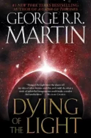 Image of dying of the light a novel martin george r r