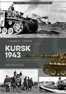 Image of kursk 1943 last german offensive in the east