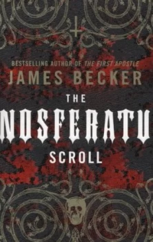Image of The Nosferatu Scroll by James Becker Paperback