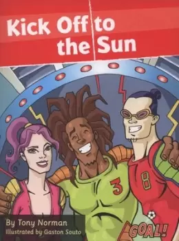 Image of Kick off to the Sun by Tony Norman