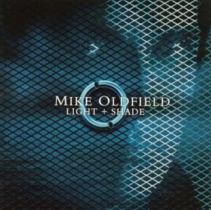 image of Light + Shade by Mike Oldfield CD Album