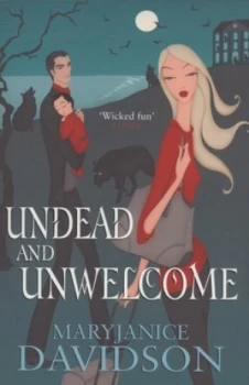 Image of Undead and Unwelcome by Maryjanice Davidson Paperback