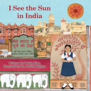 Image of I see the sun in India by Dedie King