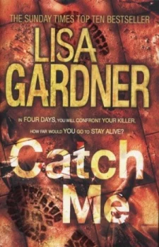 Image of Catch Me by Lisa Gardner Hardback