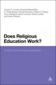 Image of Does Religious Education Work by James C. Conroy Hardback