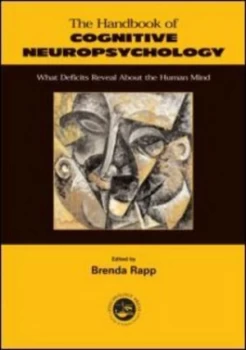 Image of The Handbook of Cognitive Neuropsychology by Brenda Rapp Paperback