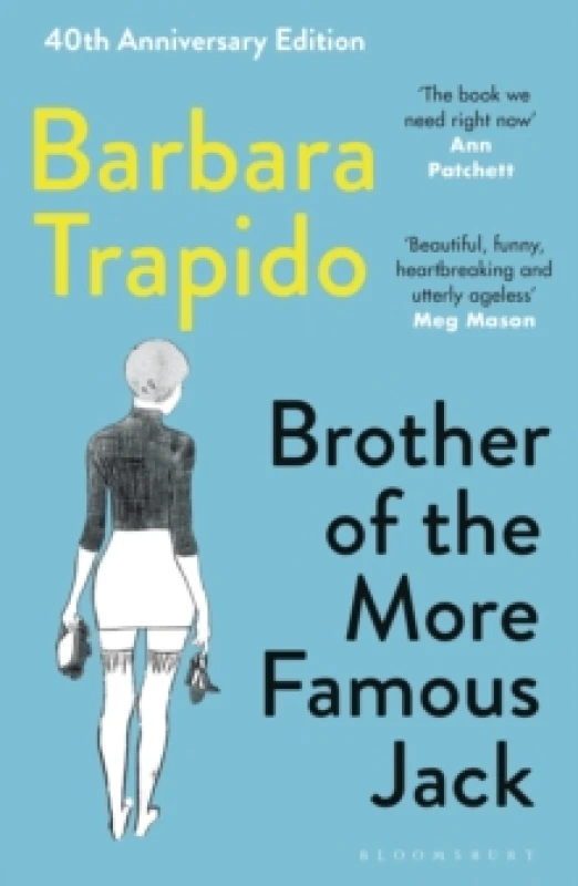 Image of Brother of the More Famous Jack : A 40th Anniversary Edition of the Coming-of-Age Classic Paperback / softback