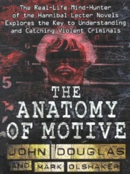 Image of The Anatomy of Motive by John Douglas Paperback
