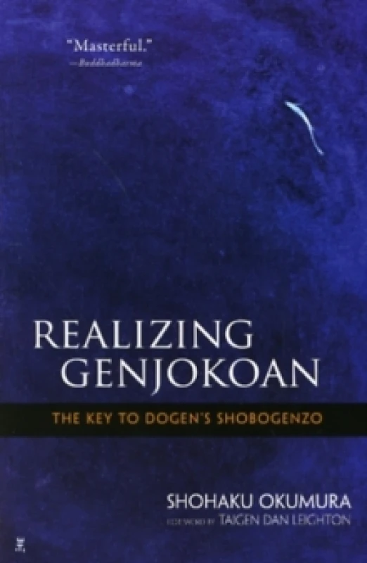 Image of Realizing Genjokoan by Shohaku Okumura Hardback